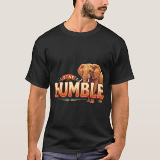 Håll dig ödmjuk Elefant Visdomt Arv Grafisk T Shirt