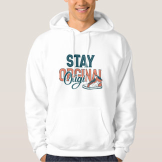 Håll dig Original Unisex T-Shirt Hoodie