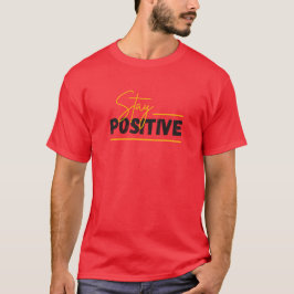 Håll dig positiv - God Vibes Mindset | Unisex T Shirt