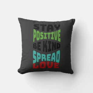 Håll dig Positiv Kudde