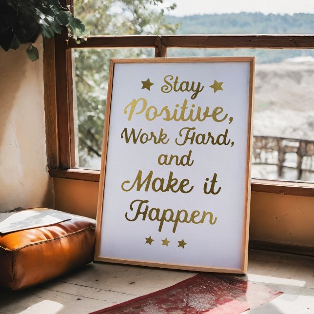 Håll dig positiv poster (Skapare uppladdad)