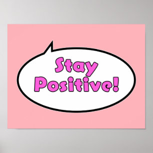 Håll dig positiv! poster