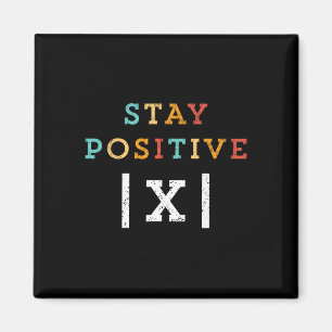 Håll dig positiv rolig matematiklärare student sko magnet