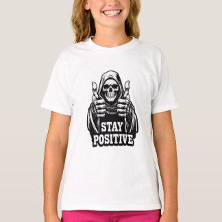 Håll dig positiv t shirt