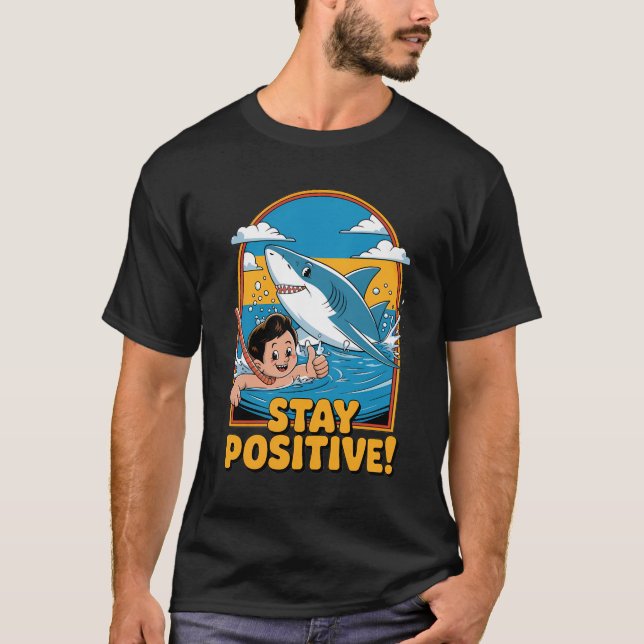 Håll dig positiv! t shirt (Framsida)