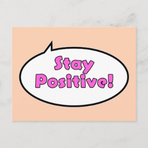 Håll dig positiv! vykort