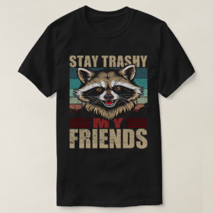 Håll dig skitig mina vänner Tvättbjörn Retro Urban T Shirt