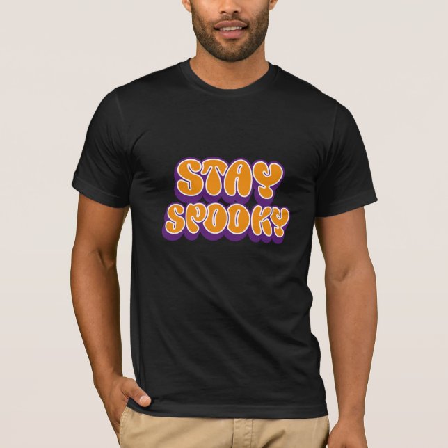 Håll dig spöklik Halloween-design T Shirt (Framsida)