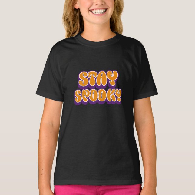 Håll dig spöklik Halloween-design T Shirt (Framsida)
