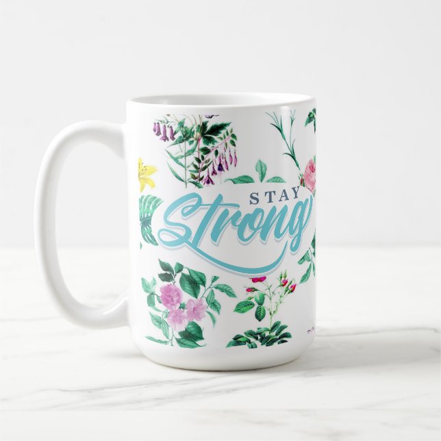 Håll dig stark | BLOMMIGT Kaffemugg (Vänster)