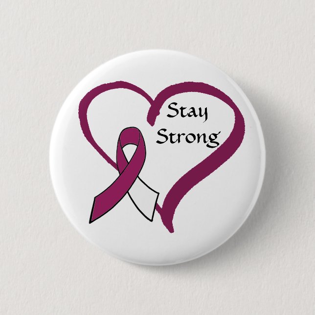 Håll dig stark i Burgundy och Vita cancermedvetand Knapp (Framsida)