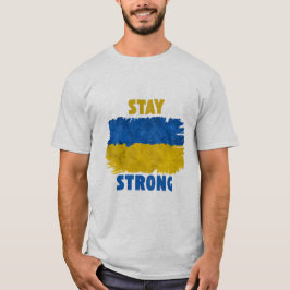 Håll dig stark i Ukraina - Visa ditt stöd T Shirt