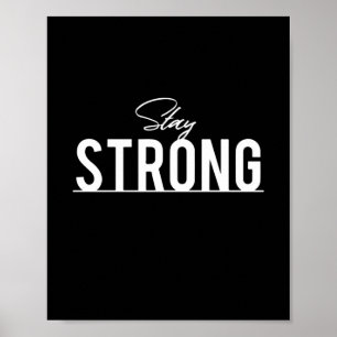 Håll dig stark - inspirerande Motiv citat Poster