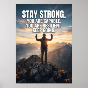 Håll dig Stark Kapabel Motståndskraftig Bergsposte Poster