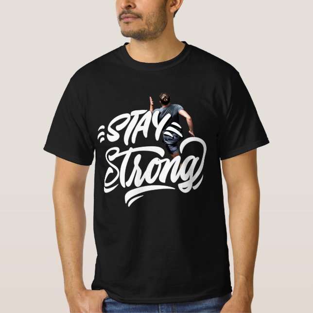 Håll dig stark t shirt (Framsida)