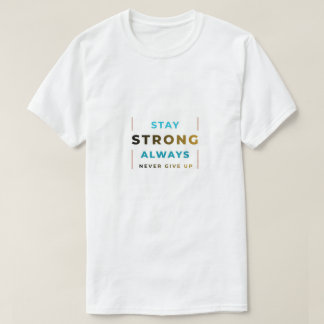 Håll dig Stark T-Shirt