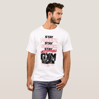 Håll dig tålmodig, håll dig konsekvent t shirt