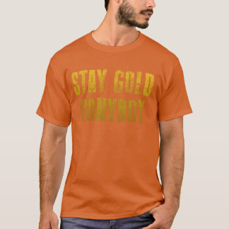 Håll dig till Gold Ponyboy Motivations retro T Shirt