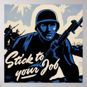 Håll dig till jobbet! Amerikanska krigare på Battl Poster