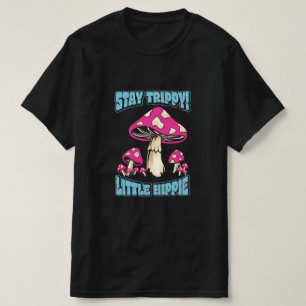 Håll dig trippig! Liten hippie T Shirt
