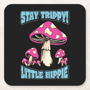 Håll dig trippy! Lille Hippie Underlägg Papper Kvadrat