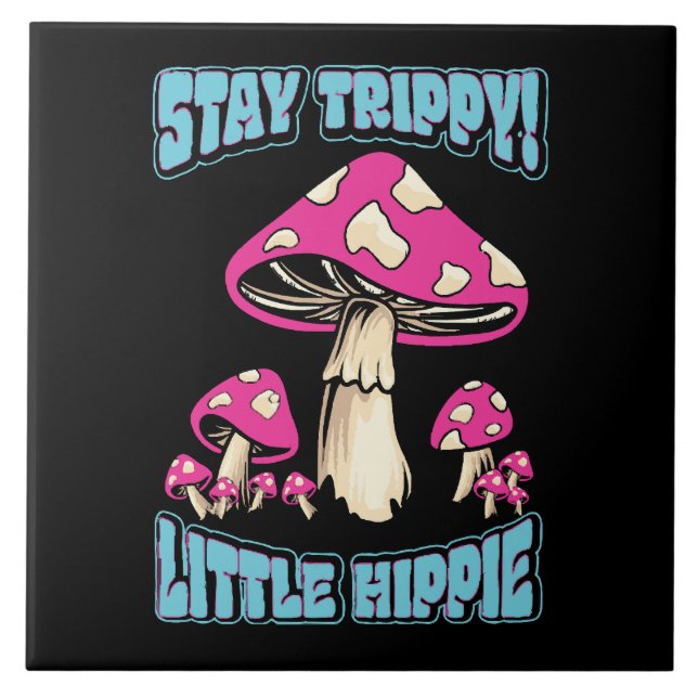 Håll dig trippy! Liten hippie Kakelplatta (Framsidan)