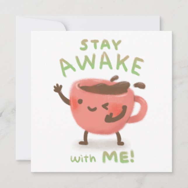 Håll dig vaken med mig! Illustration för kaffebryg Inbjudningar (Framsida)