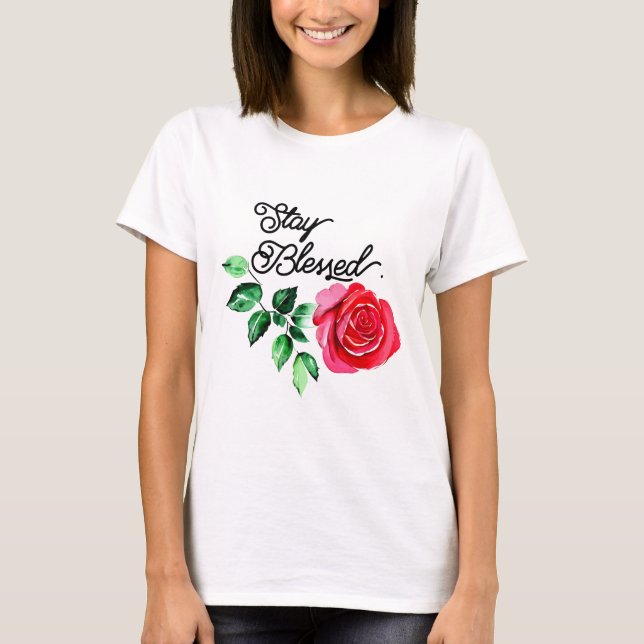 Håll dig välsignad t shirt (Framsida)