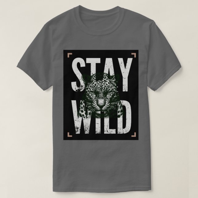 Håll dig vild design för leopard-ansikte T-shirt (Design framsida)
