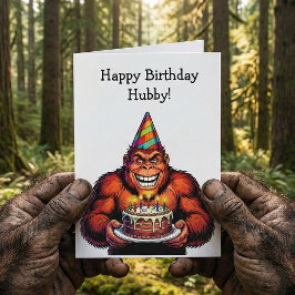 Håll dig vild & Firar stort | Bigfoot födelsedag Kort