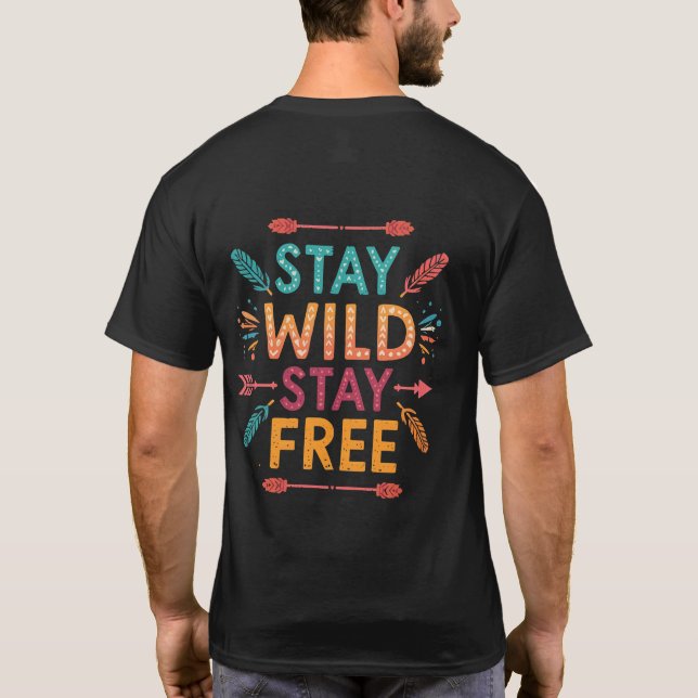 Håll dig vild, håll dig fri” – färgrik boho-typogr t shirt (Baksida)