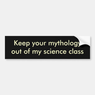 Håll din mythologyout av min vetenskap för att bildekal