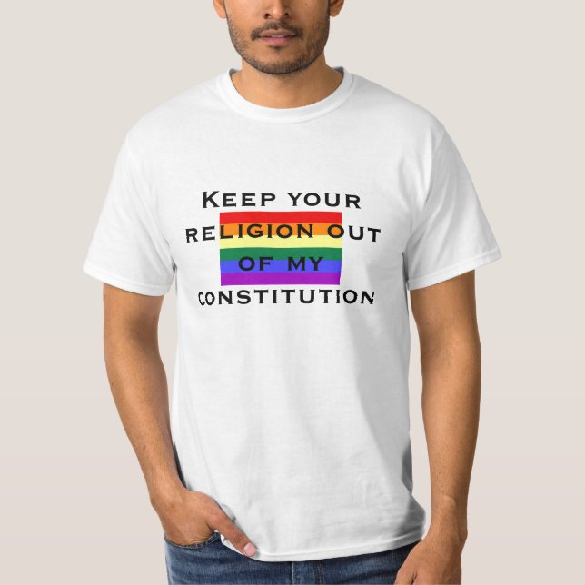 Håll din religion ut ur min const… t-shirt (Framsida)
