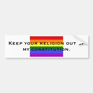 Håll din religion ut ur min constitut… bildekal
