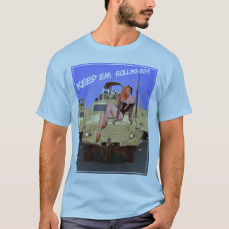 Håll em rullande för att kopiera t shirt