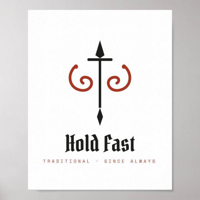 Håll Fast Traditionell Styrka Arkivposter Poster (Framsidan)