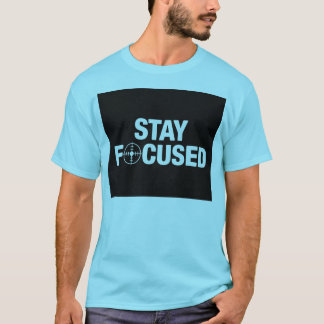 Håll fokus t shirt