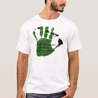 håll hawaianska länder i händer 1 tee shirt