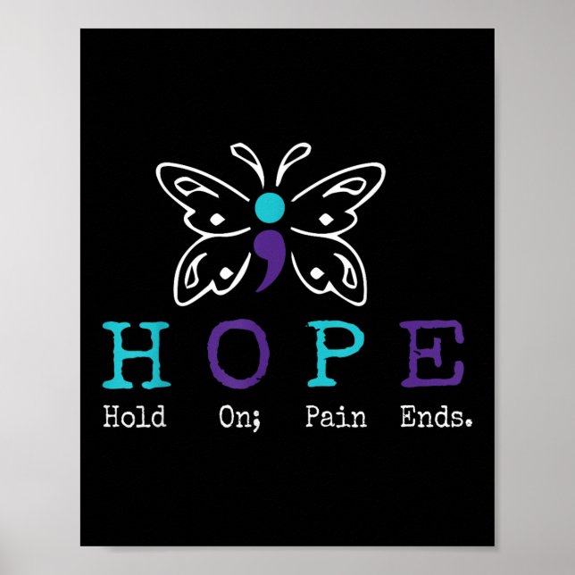 Håll hoppet om Semiolon Gift Suicide Prevention Aw Poster (Framsidan)