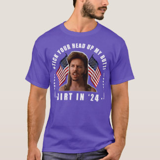 Håll huvudet uppe min knapp Joe Dirt T Shirt
