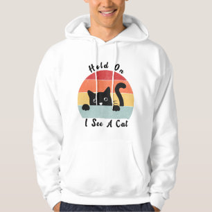 Håll i mig och se en katt, en fin kattälskare hoodie