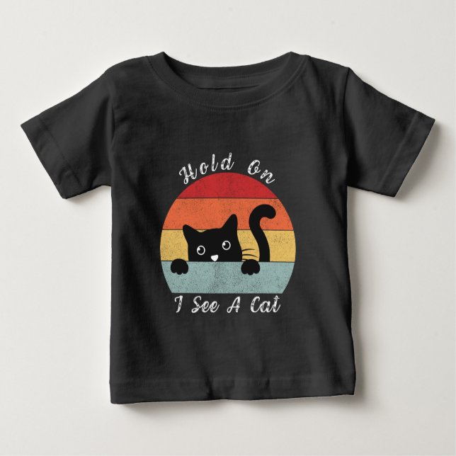 Håll i mig och se en katt, en lekfull och humorist t shirt (Framsida)