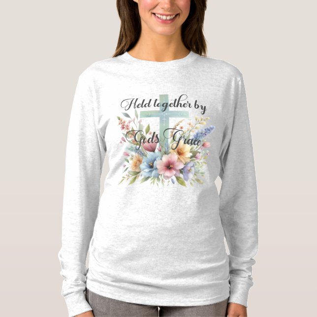 Håll ihop av Gods Grace T Shirt (Framsida)