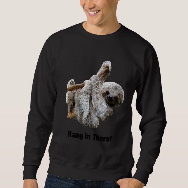 Håll in där Cute Funny Real Sloth Inspirational Lång Ärmad Tröja (Framsida)