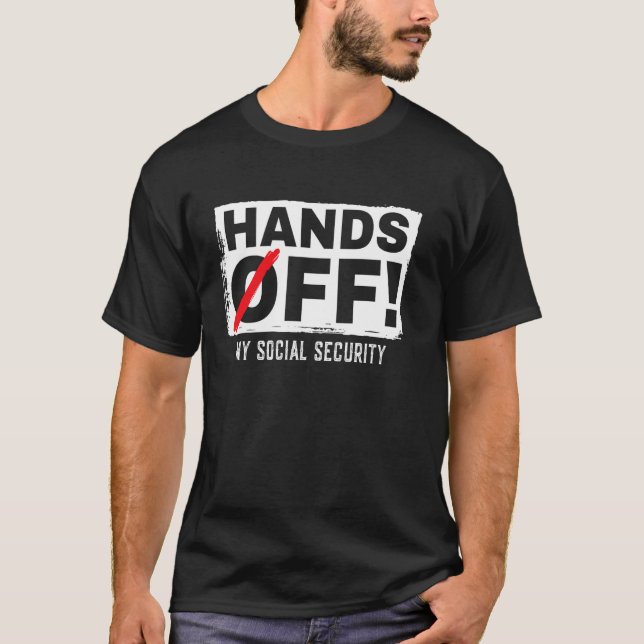 Håll inte min sociala trygghet Protest Motstå Spar T Shirt (Framsida)