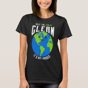 Håll Jorden Ren Den Är Inte Uranus Rolig T Tröja_ Shirt