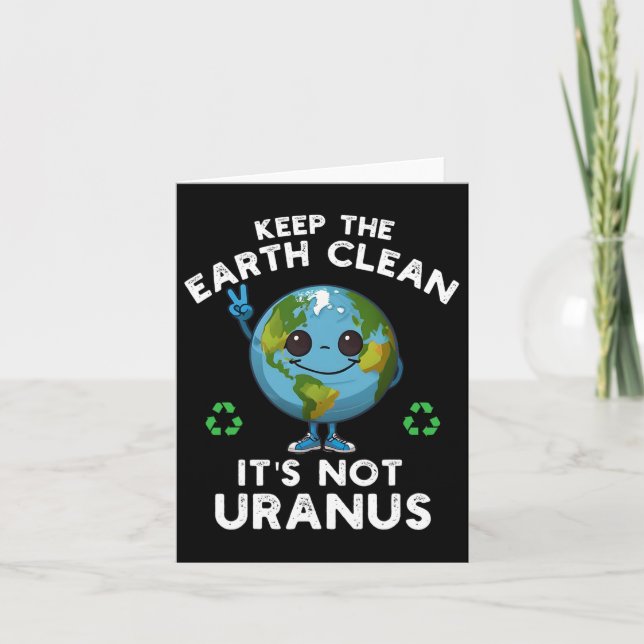 Håll jorden ren Det är inte Uranus Klimatförändrin Kort (Framsida)