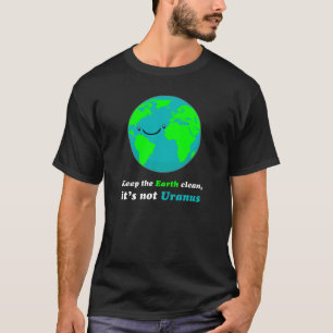 Håll jorden ren tee shirt
