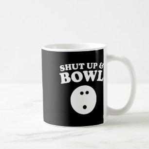 Håll käft och Bowl luss lustigt Kaffemugg
