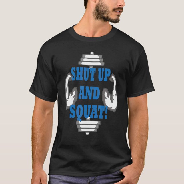 Håll käft och skaka Bodybuilding och Workout 7 T Shirt (Framsida)